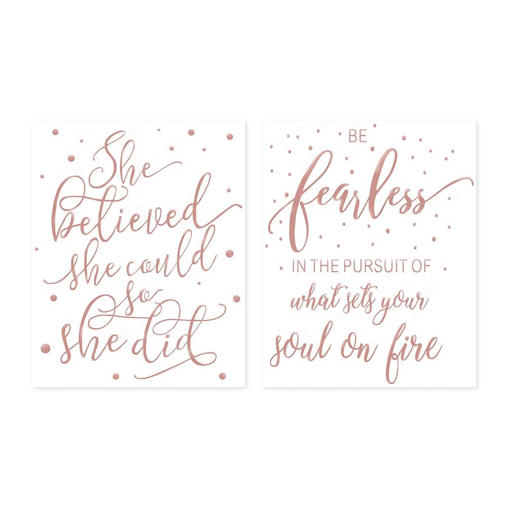 She Believe She Could So She Did-Be Fearless in The Pursuit of What Sets Your Soul On Fire with Polka Dot Rose Gold Foil Print,Inspirational Quote Cardstock Art Print (Set of Two,8x10 inch,UNFRAMED)