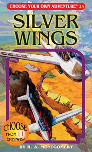 Silver Wings (Choose Your Own Adventure)