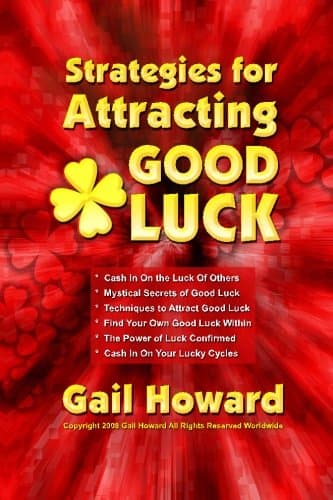 Strategies for Attracting Good Luck