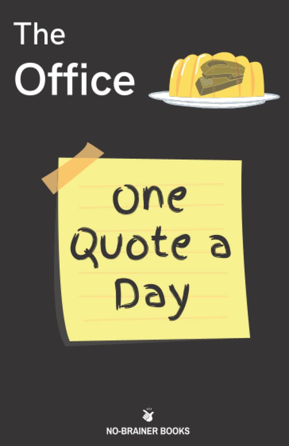 Independently Published The Office One Quote A Day: The Best Dunder Mifflin Quotes