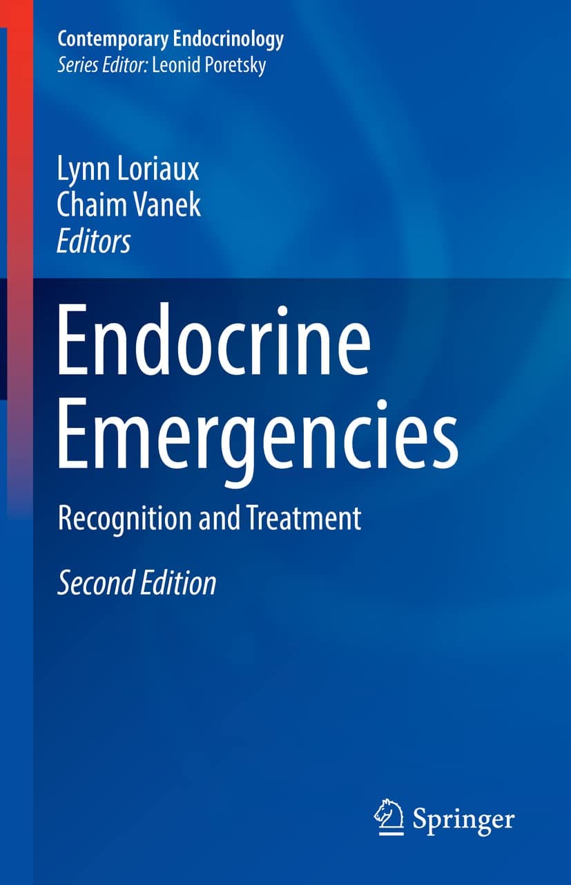 Endocrine Emergencies: Recognition and Treatment (Contemporary Endocrinology)