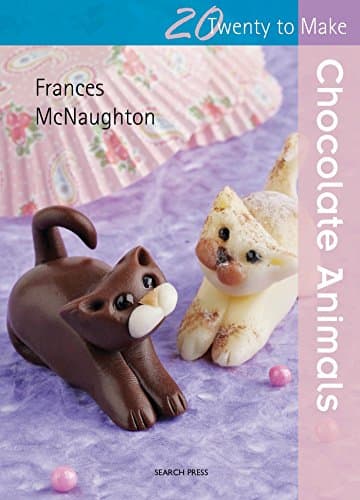 Twenty to Make: Chocolate Animals