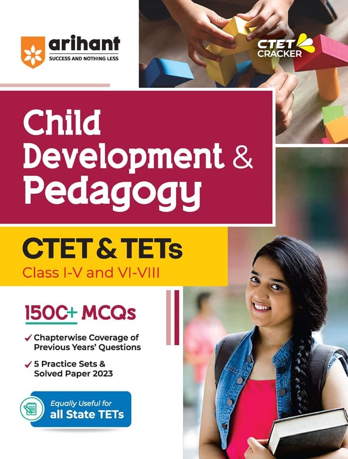 CTET and TETs Child Development and Pedagogy Class 1 to 5 and 6 to 8 (Old Edition)