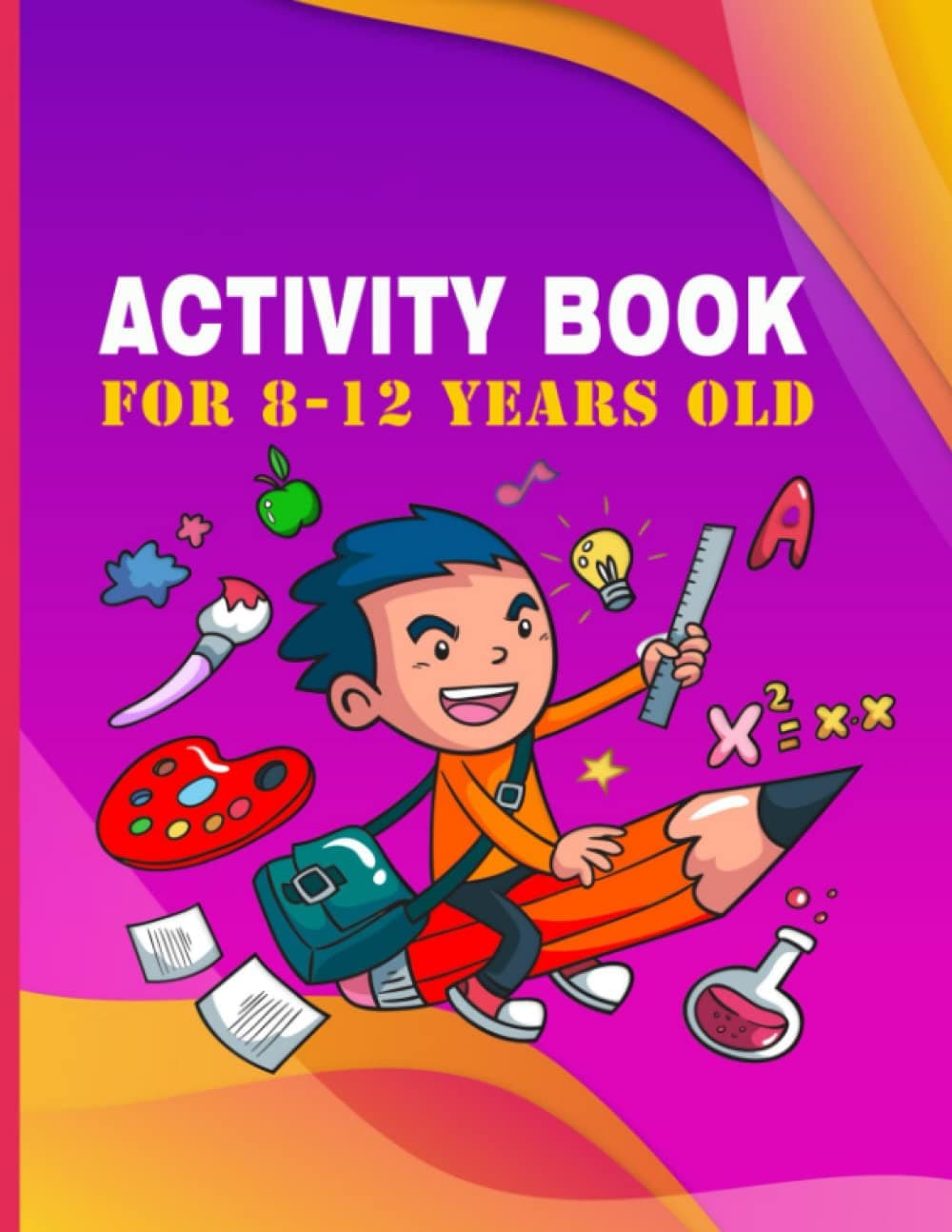 Activity book for 8-12 years old: mixed puzzl book ! Word search, Sudoku, Word scramble, coloring pages, Mazes and Draw 8,5”x11” (Mindful Adventures ... Activity Books for Endless Learning and Fun) Paperback – 24 Oct. 2021