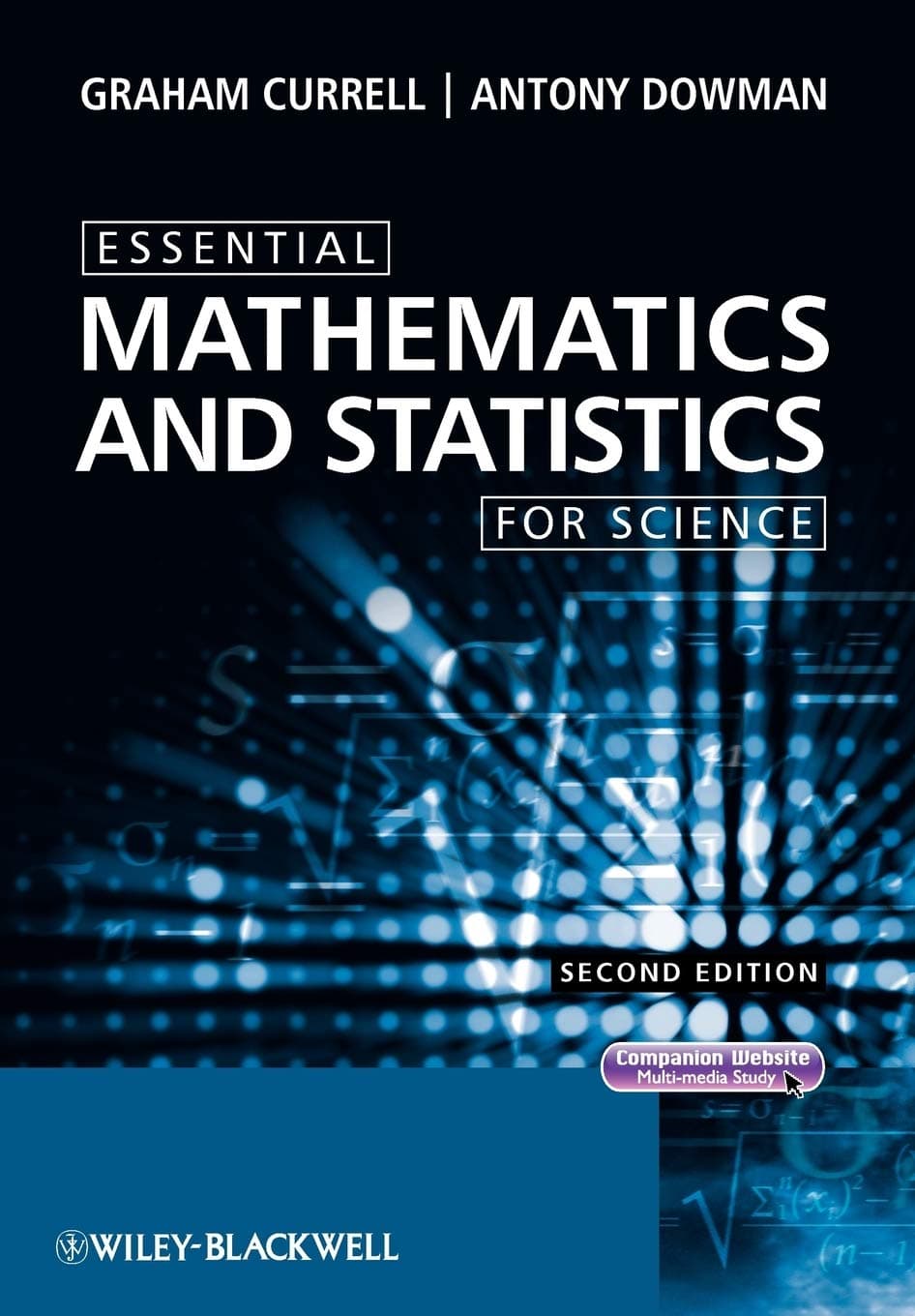 Essential Mathematics and Statistics for Science, 2nd Edition (Essential (John Wiley & Sons))