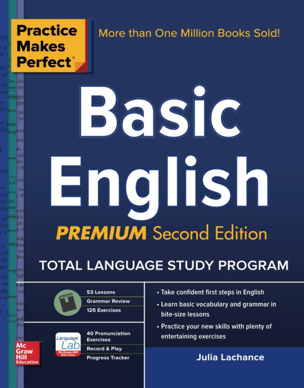 Practice Makes Perfect Basic English, Second Edition: (Beginner) 53 leasons +125 Exercises + 40 Audio Pronunciation Exercises