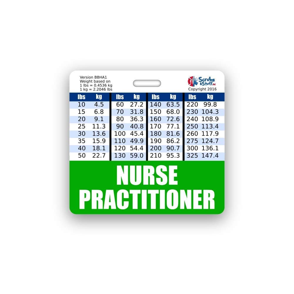 Nurse Practitioner Badge Buddy Horizontal w/Height & Weight Conversion Charts (Standard, Green)