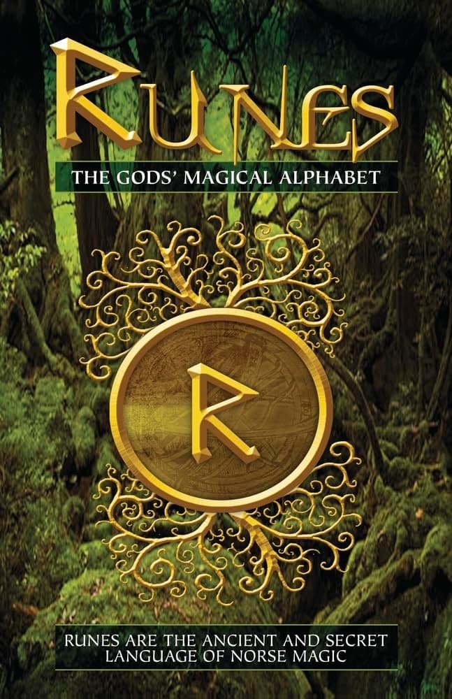 Runes: the Gods' Magical Alphabet Book
