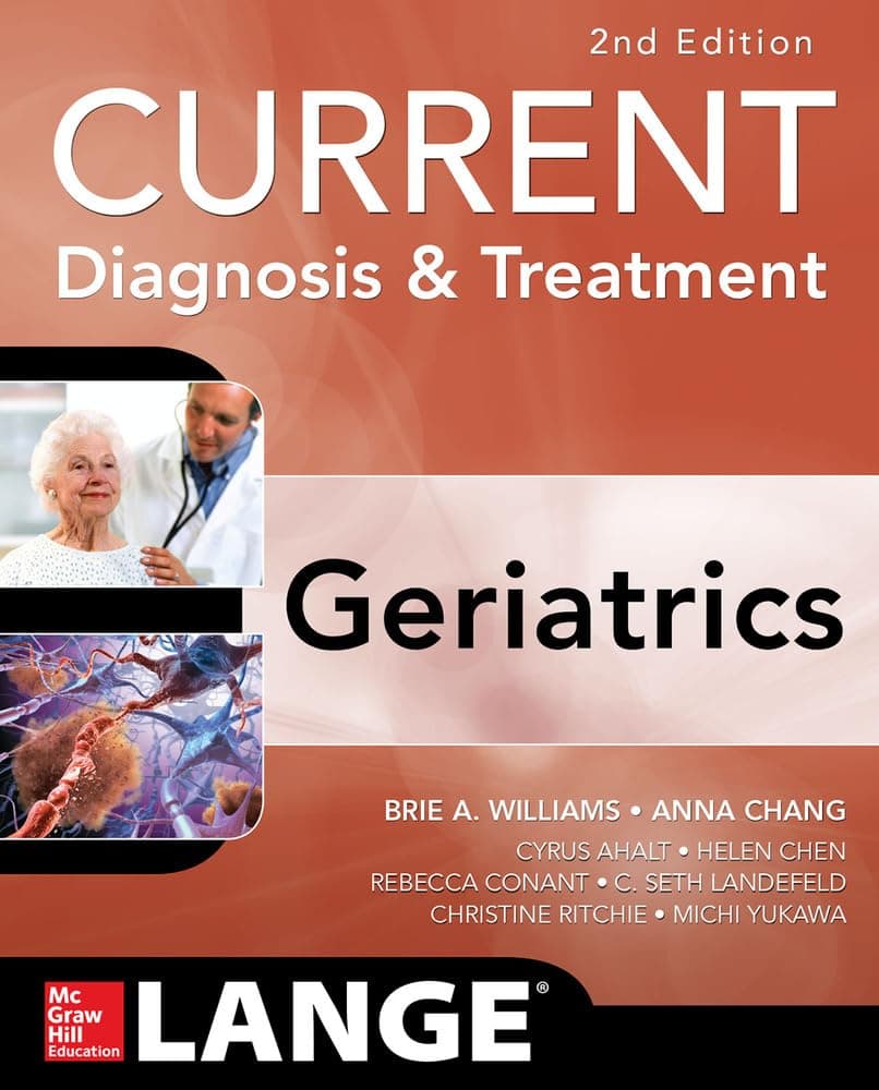 Current Diagnosis and Treatment: Geriatrics 2E (A & L LANGE SERIES) Paperback – 16 May 2014