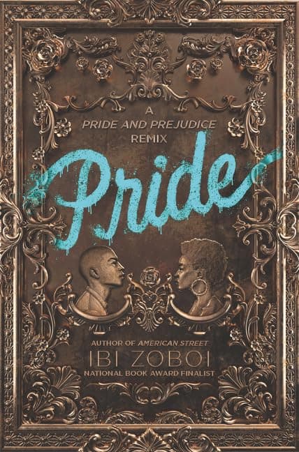 Pride: A Pride & Prejudice Remix Hardcover – September 18, 2018
