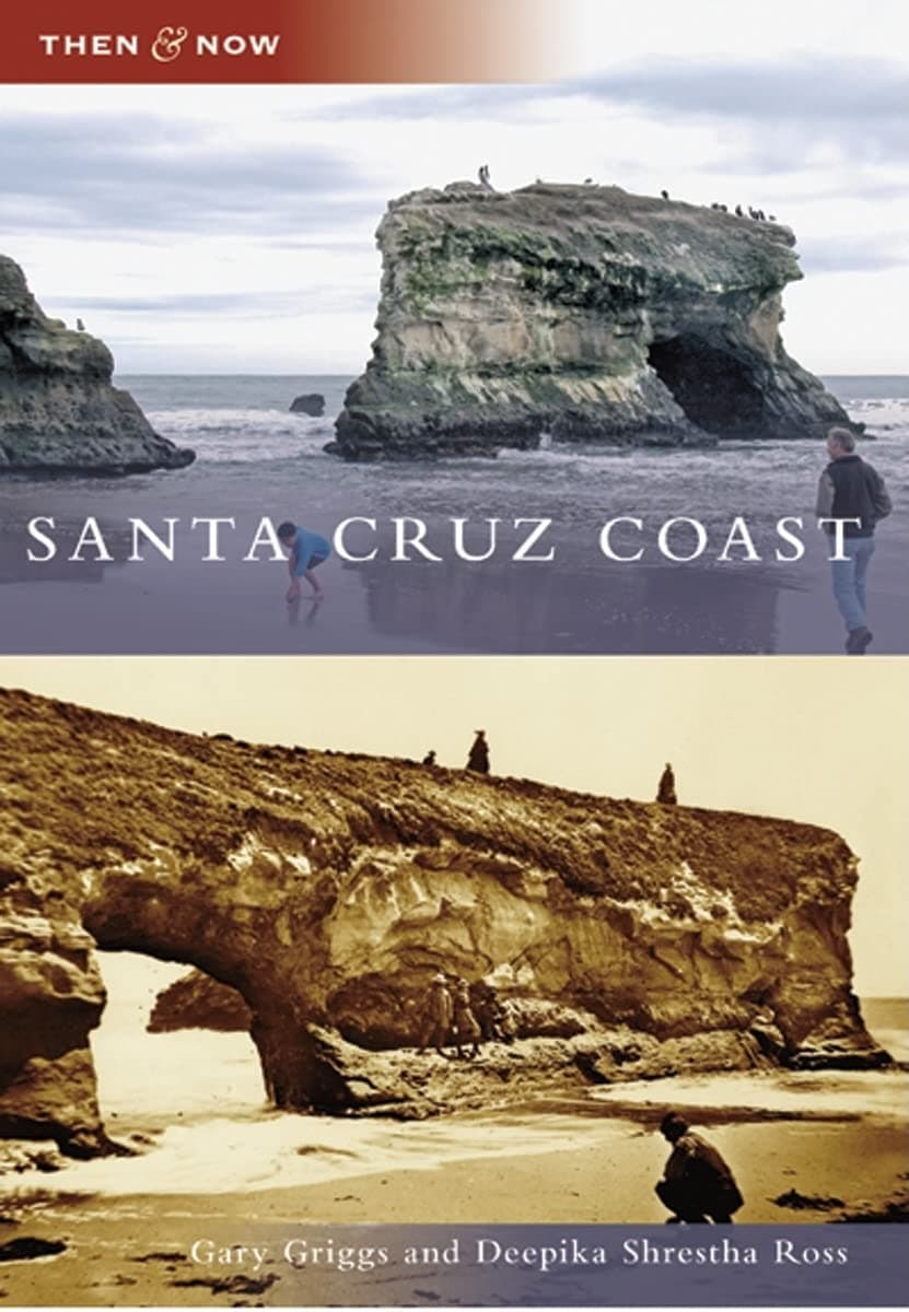 Santa Cruz Coast (Then & Now)