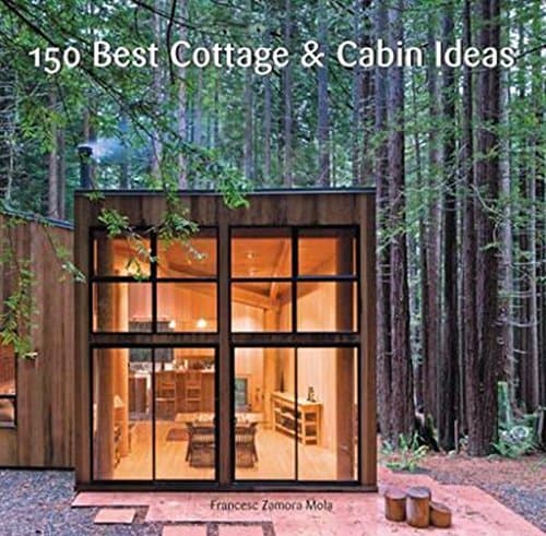 Harper 150 Best Cottage and Cabin Ideas