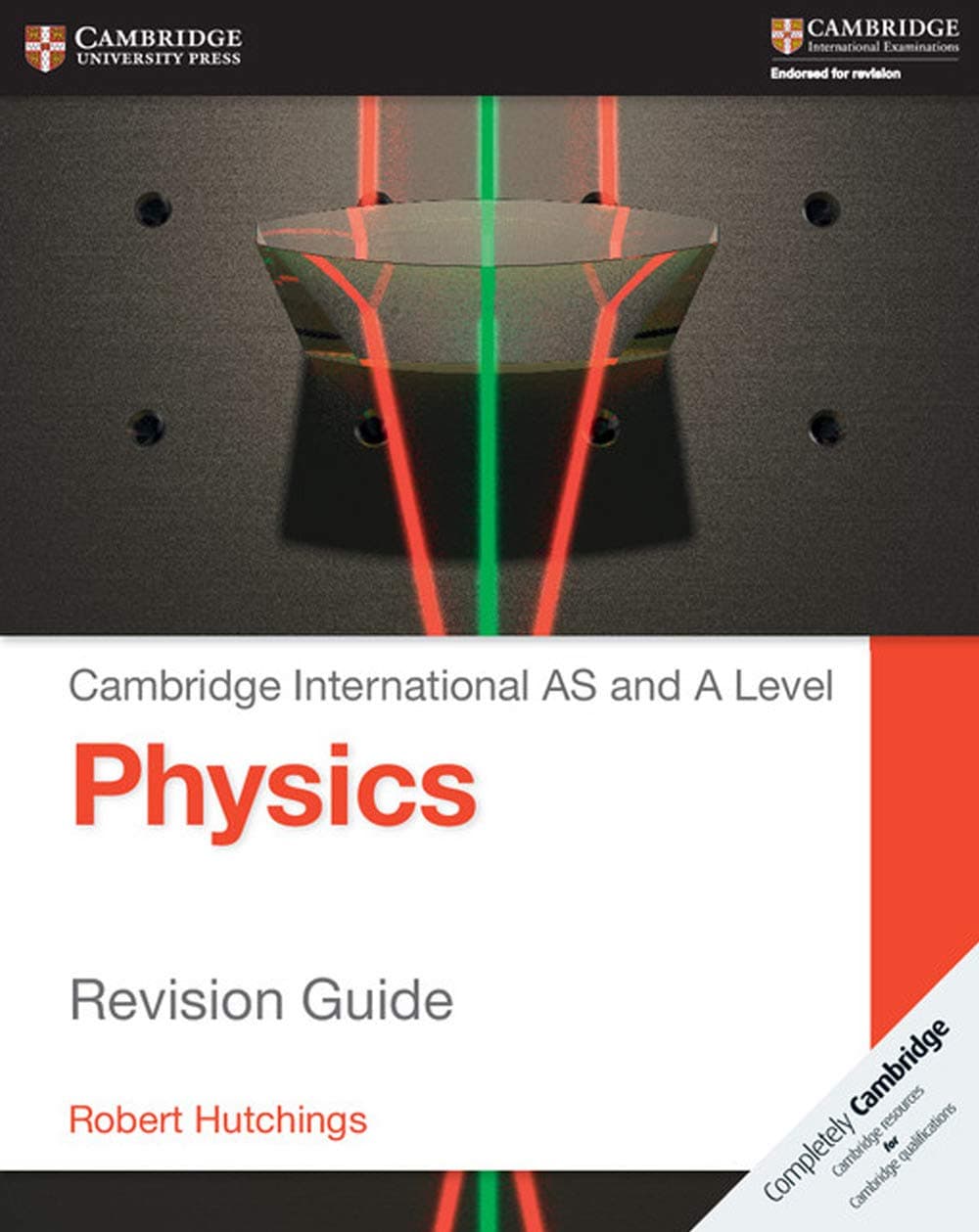 Cambridge International AS and A Level Physics Revision Guide (Cambridge International Examinations)