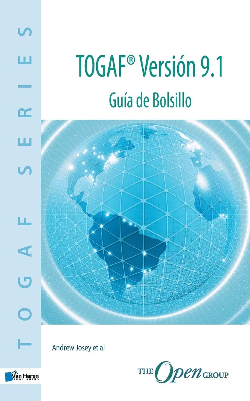 TOGAF® Versión 9.1 - Guía de Bolsillo (Spanish Edition)