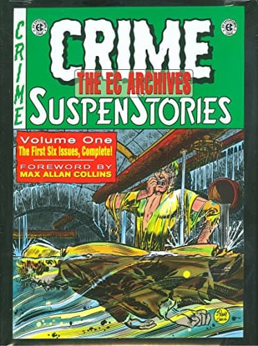 Crime Suspenstories, Vol. 1 (EC Archives)