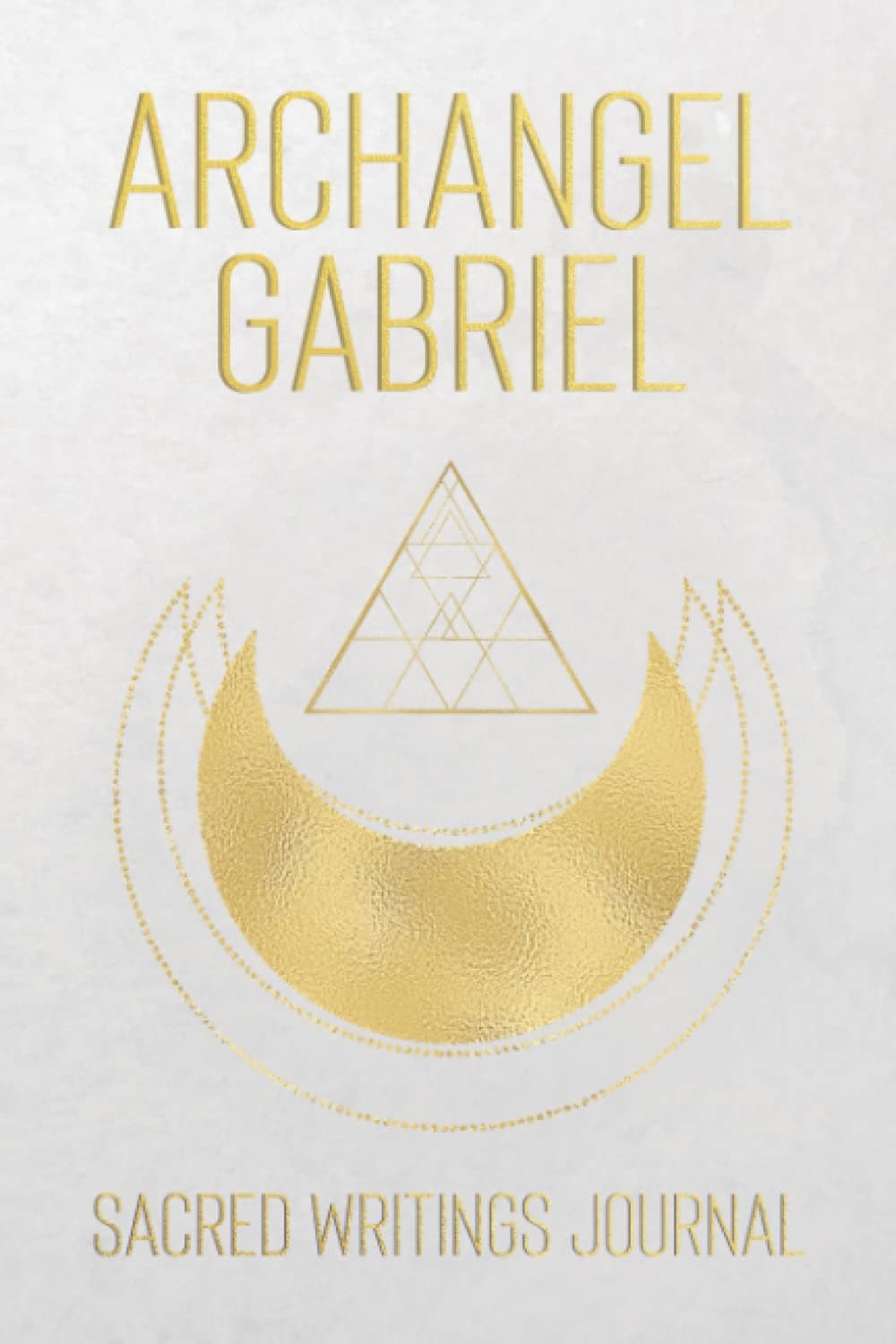 Archangel Gabriel Sacred Writings Journal