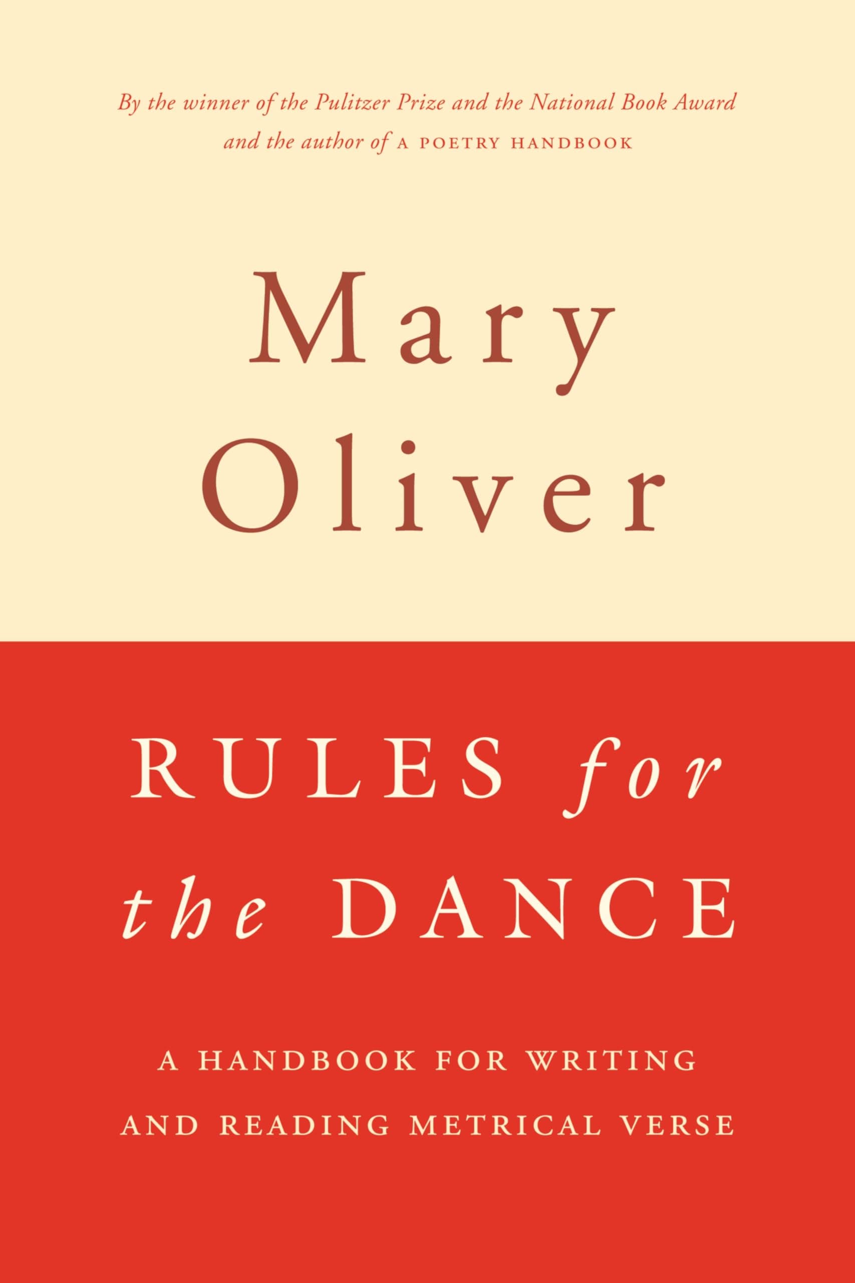 Ecco Rules for the Dance: Handbook for Writing and Reading Metrical Verse