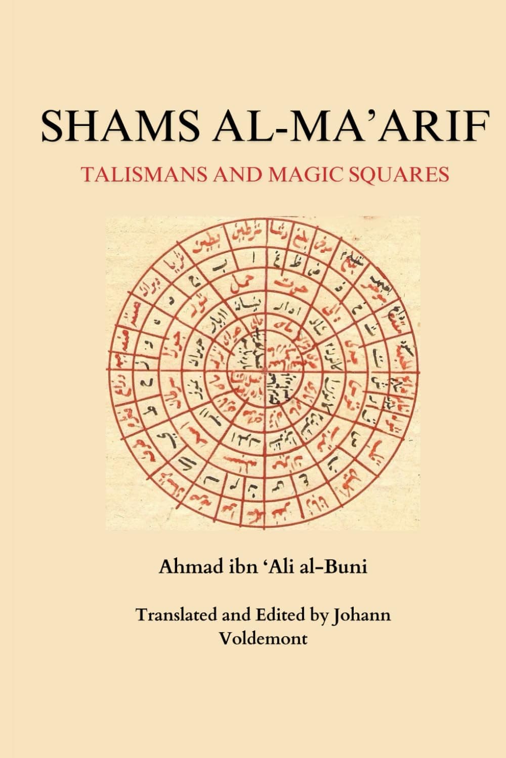 Shams al-Ma'arif:Talismans and Magic Squares
