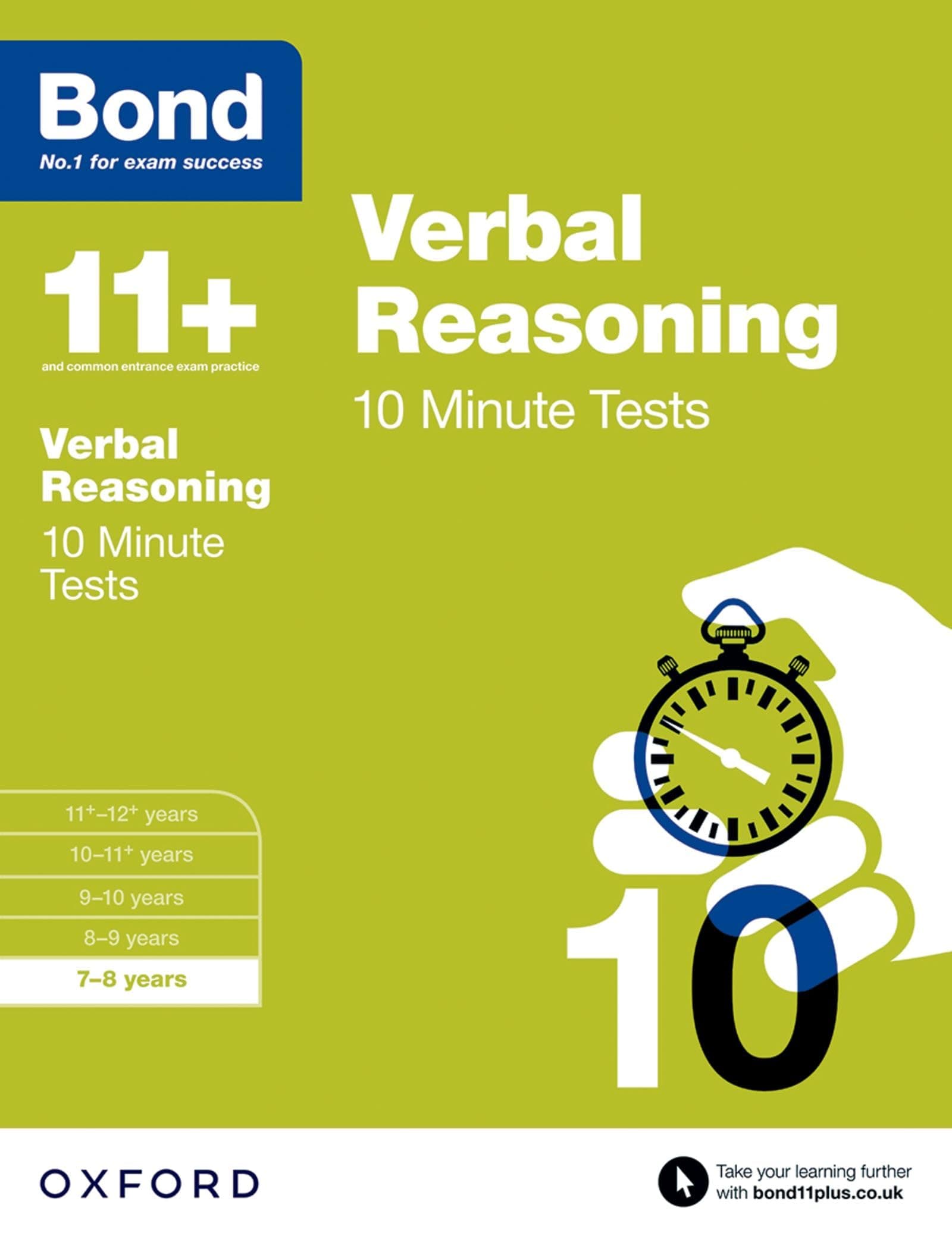 Bond 11+: Verbal Reasoning: 10 Minute Tests: 7-8 years