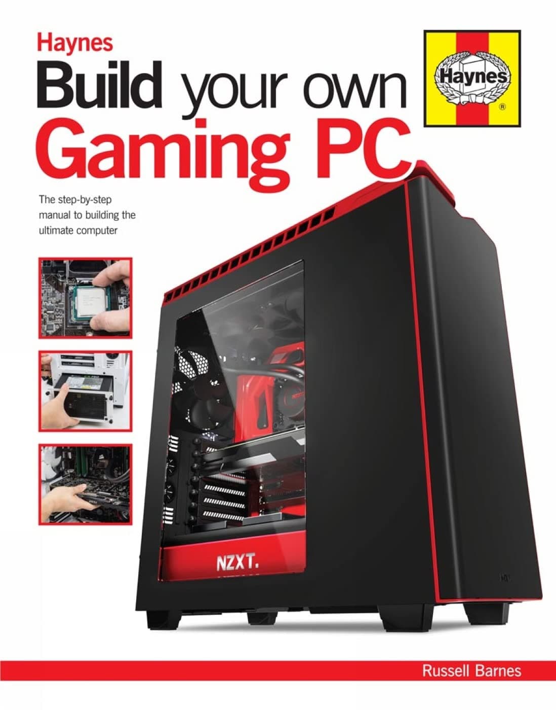 Build Your Own Gaming PC: The step-by-step manual to building the ultimate computer Hardcover – November 15, 2015
