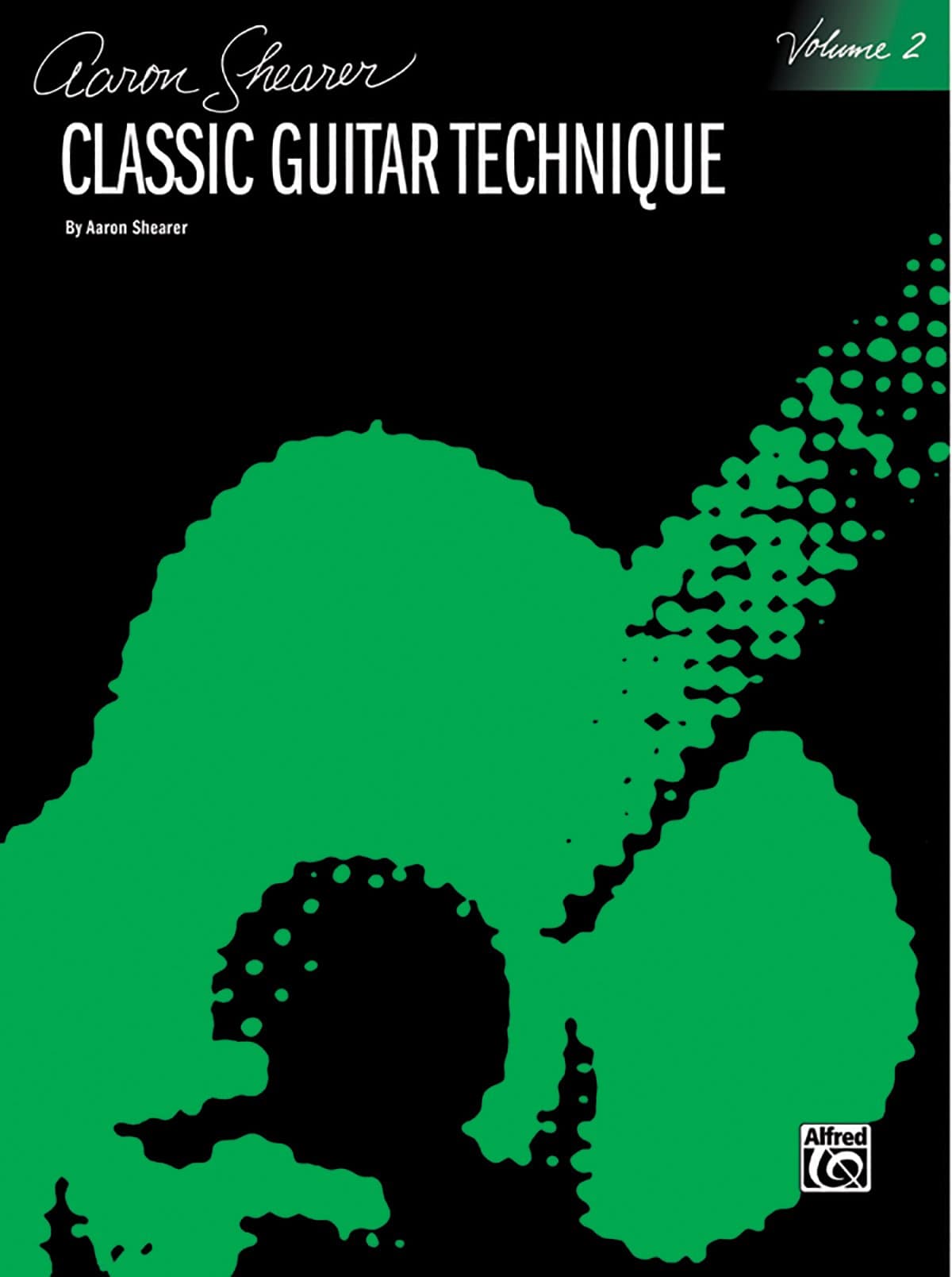 Classic Guitar Technique, Volume II: 2 (Shearer Series)