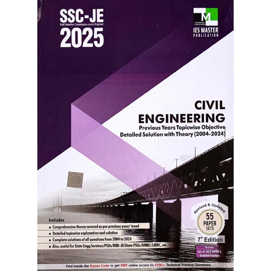 SSC JE 2024 - 25 Civil Engineering Book | 55 Paper Set | Previouse Years Topicwise Objective Detailed Solution with Theory (2004 - 2024) New Updated 7th Edition 2024 IES Master Publication