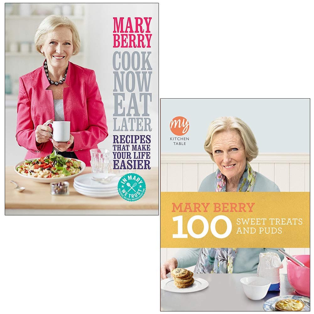 Cook Now Eat Later & My Kitchen Table By Mary Berry 2 Books Collection Set