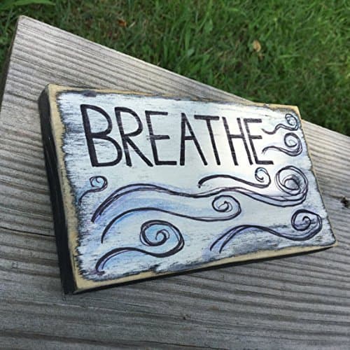 Weathered Sign - Inspirational - BREATHE