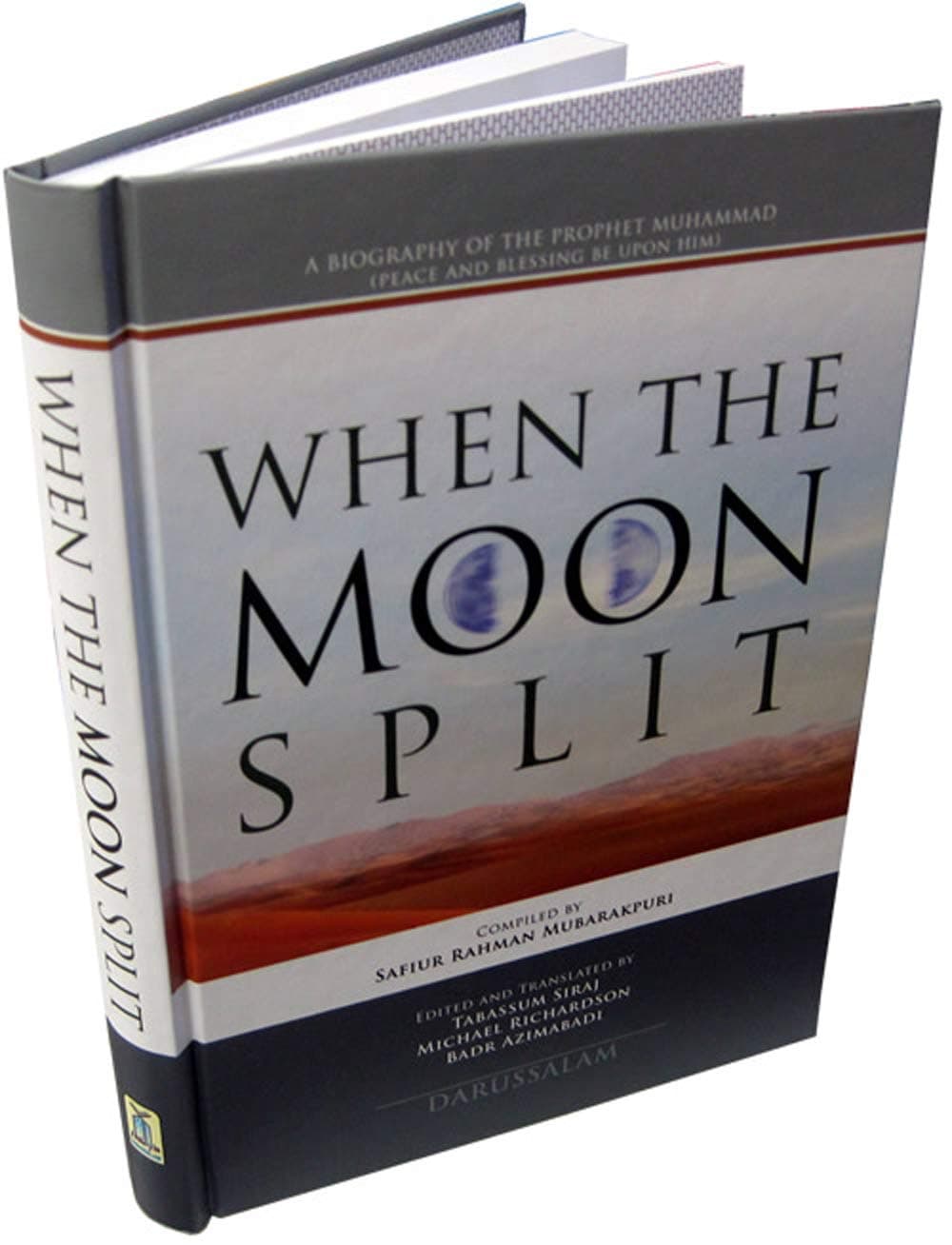 When the Moon Split New Edition (HB Full Color) Hardcover – 1 Jan. 2009