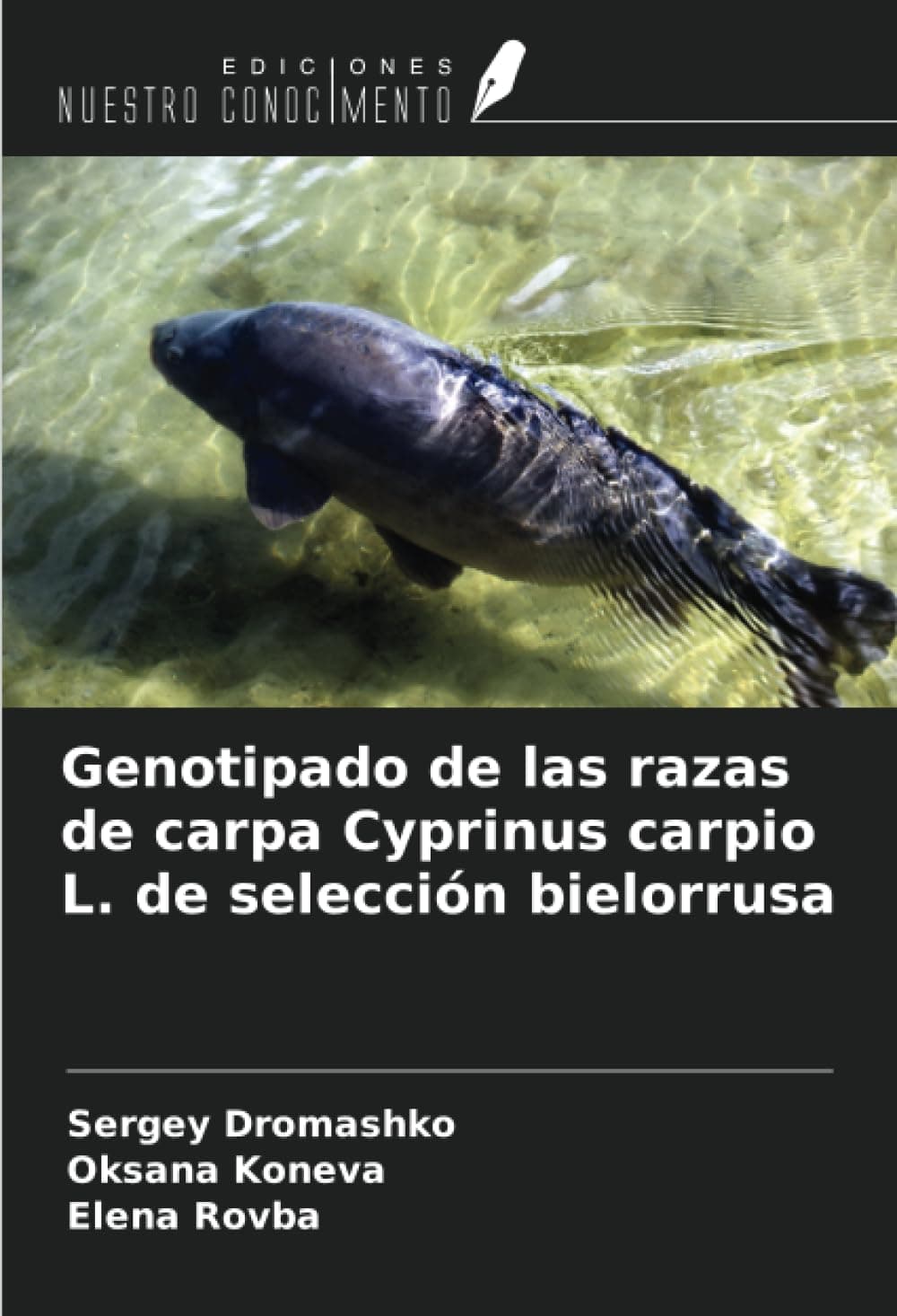 Genotipado de las razas de carpa Cyprinus carpio L. de selección bielorrusa