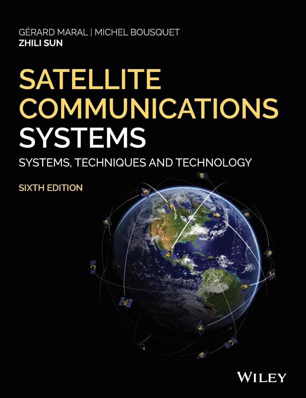 WILEY Satellite Communications Systems: Systems, Techniques and Technology