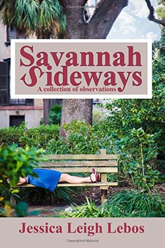 Savannah Sideways: A collection of observations