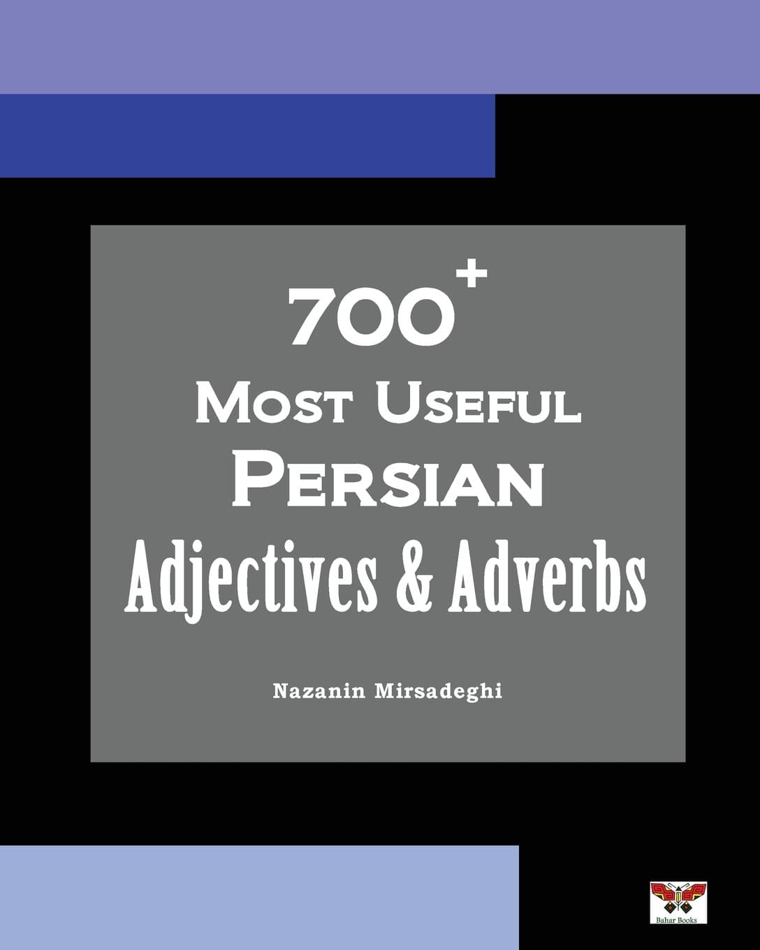 700+ Most Useful Persian Adjectives & Adverbs (Far