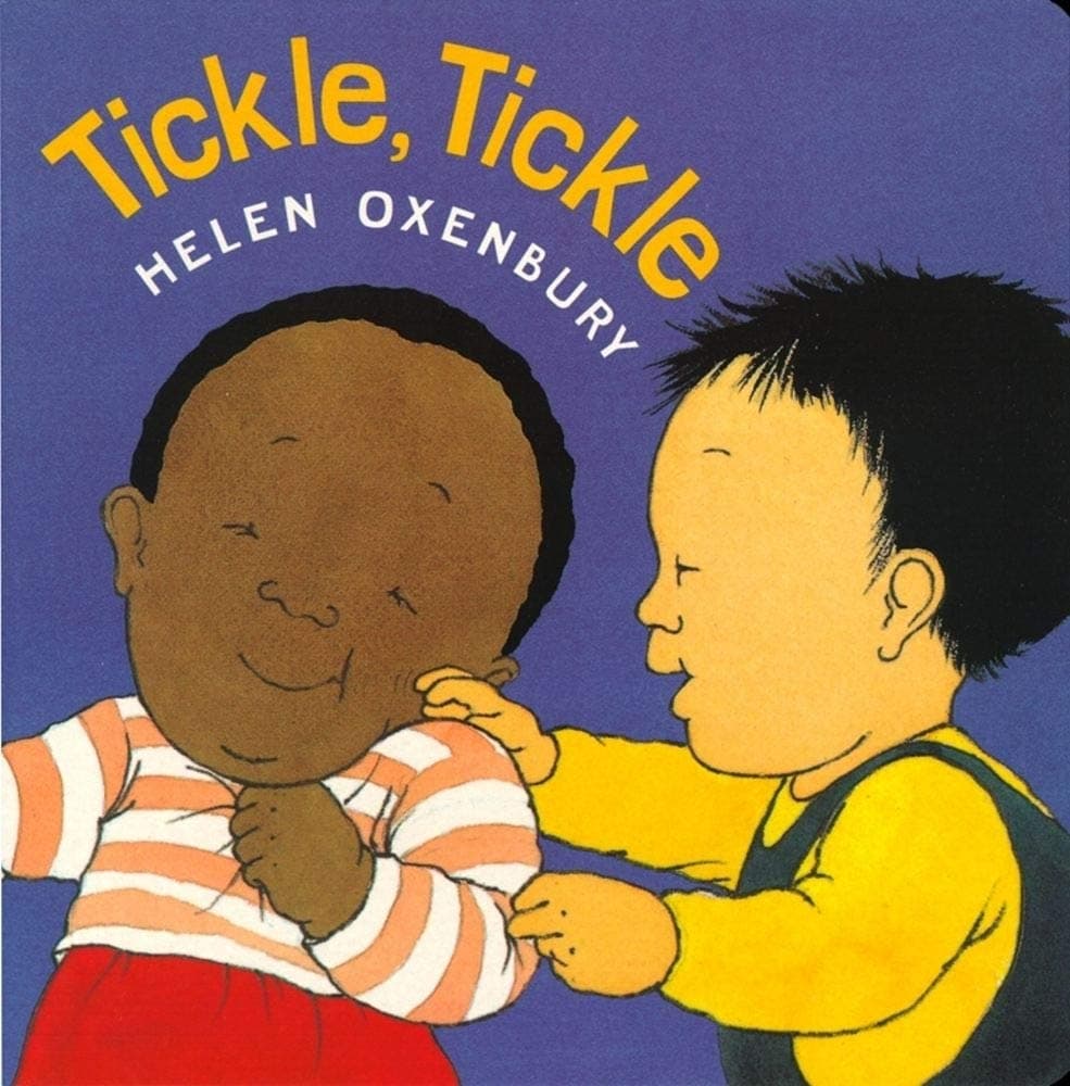 Tickle, Tickle (Oxenbury Board Books)