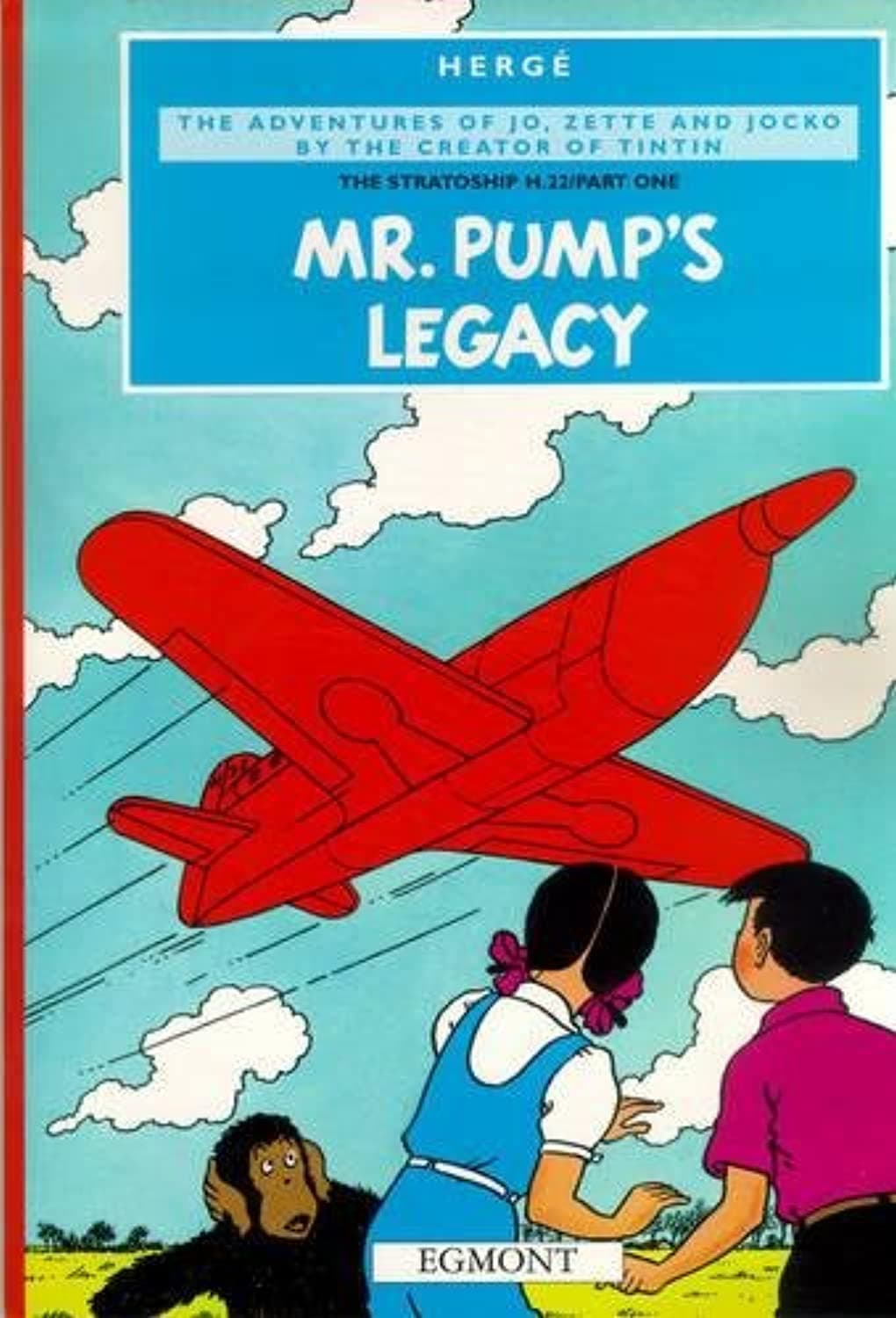 Mr Pump's Legacy Paperback – Import, 15 July 2011