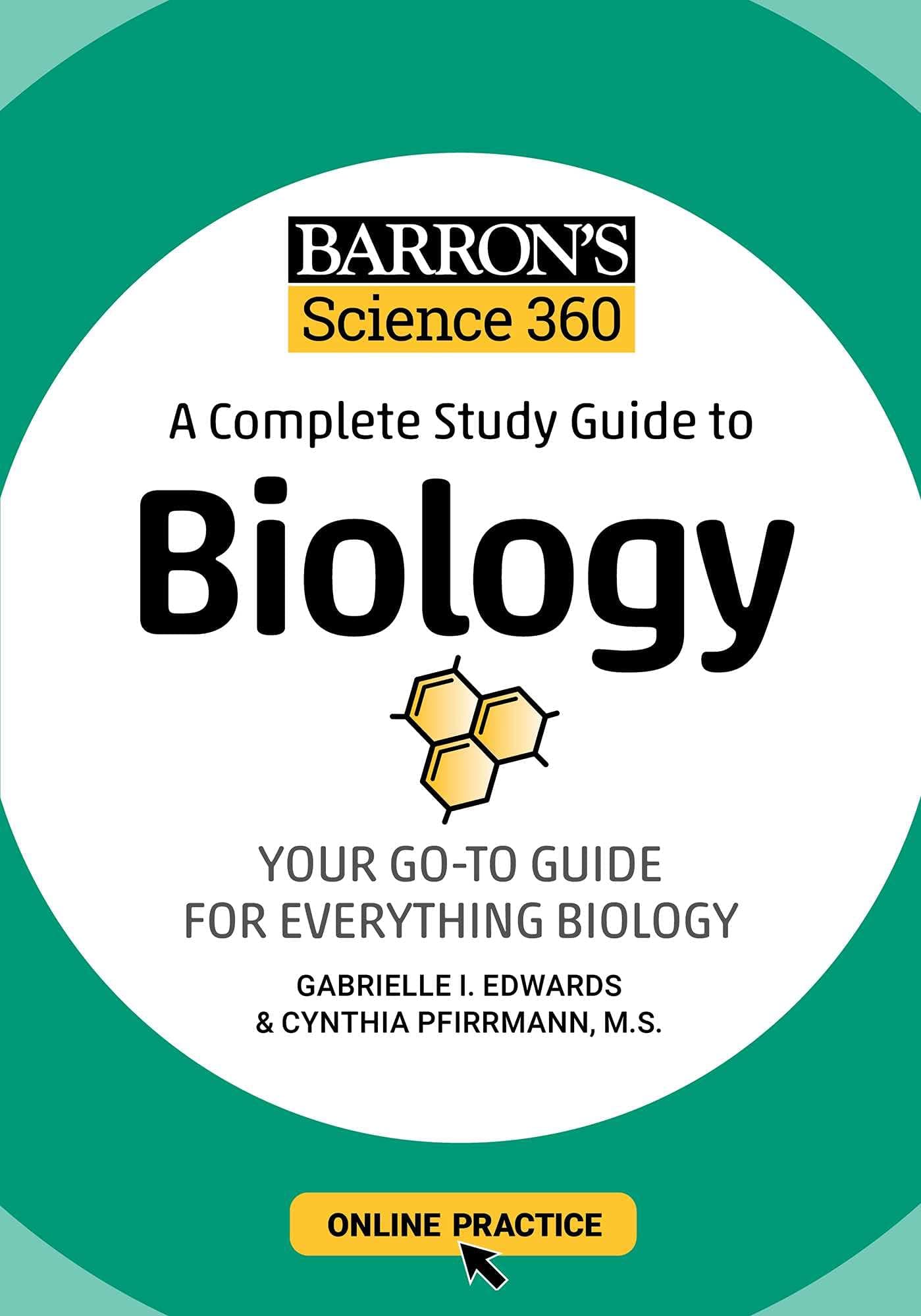 Barron's Science 360: A Complete Study Guide to Biology with Online Practice (Barron's Test Prep)