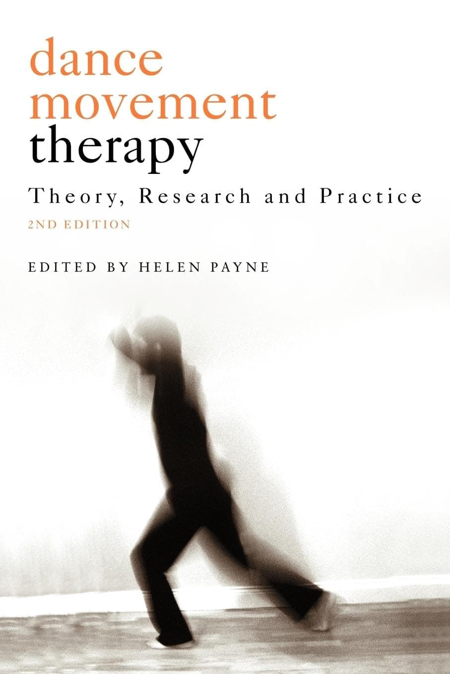 Dance movement therapy Paperback – Illustrated, May 25, 2006