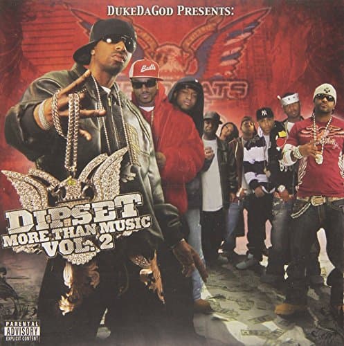 DUKE DA GODDipset: More Than Music, Vol. 2
