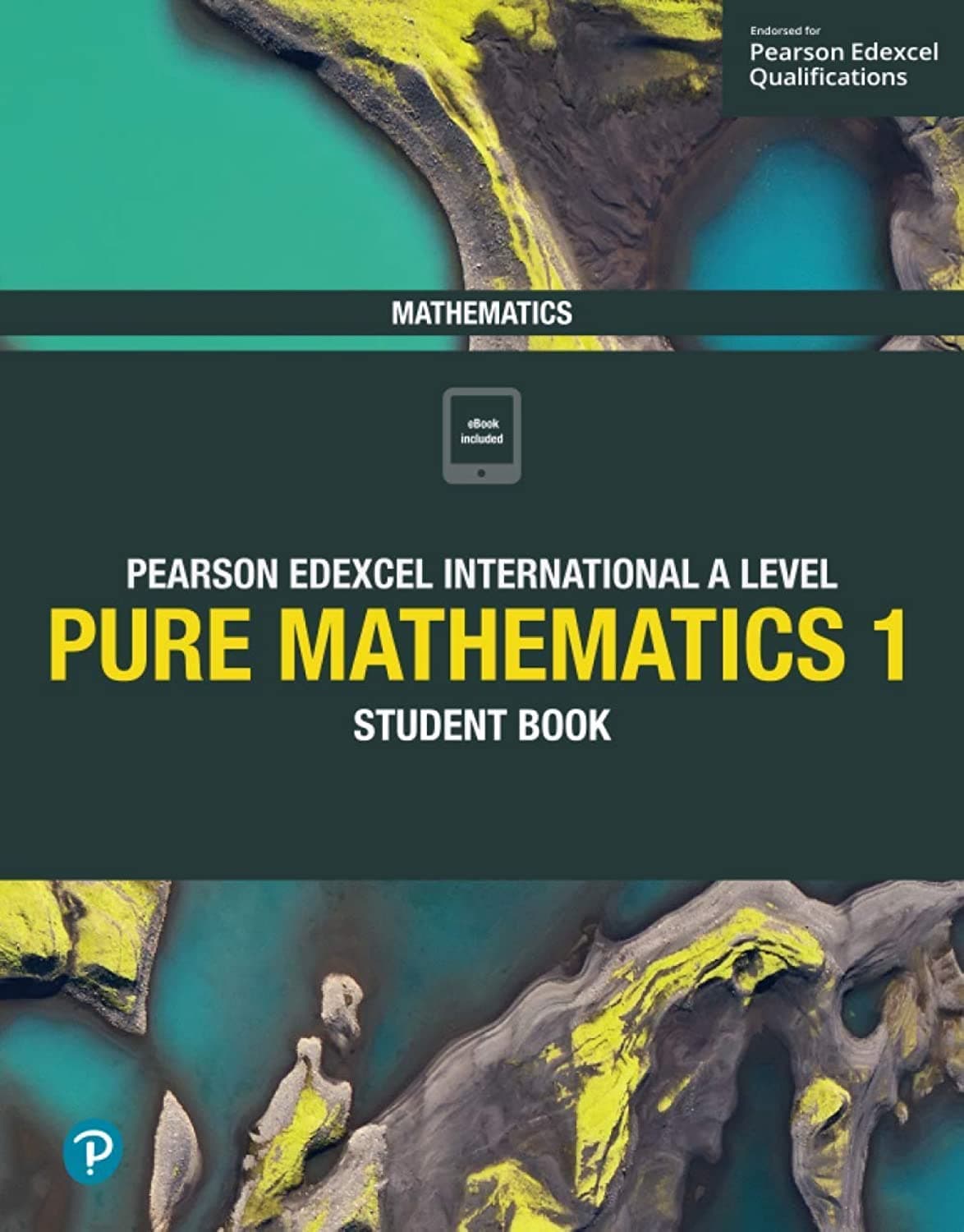 Edexcel Limited Pearson International A Level Mathematics Pure Mathematics 1 Student Book