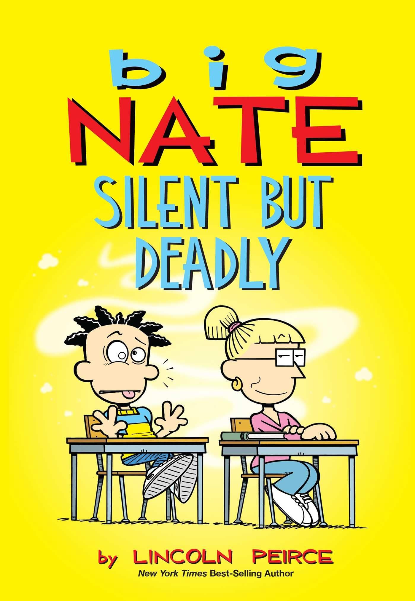 Big Nate: Silent But Deadly (Vol 18)