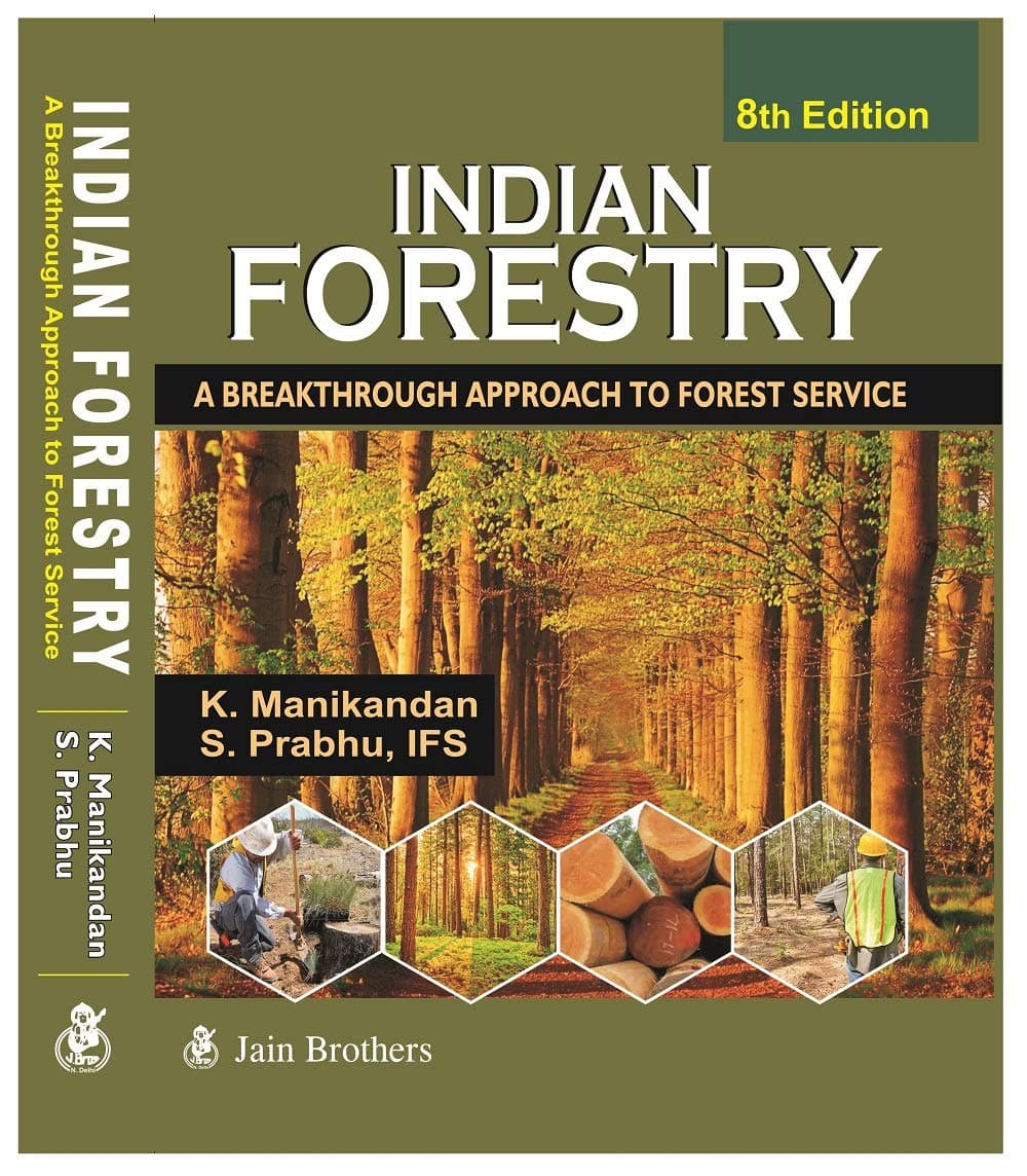 Indian Forestry A Breakthrough Approach To Forest Service 8Th Edition