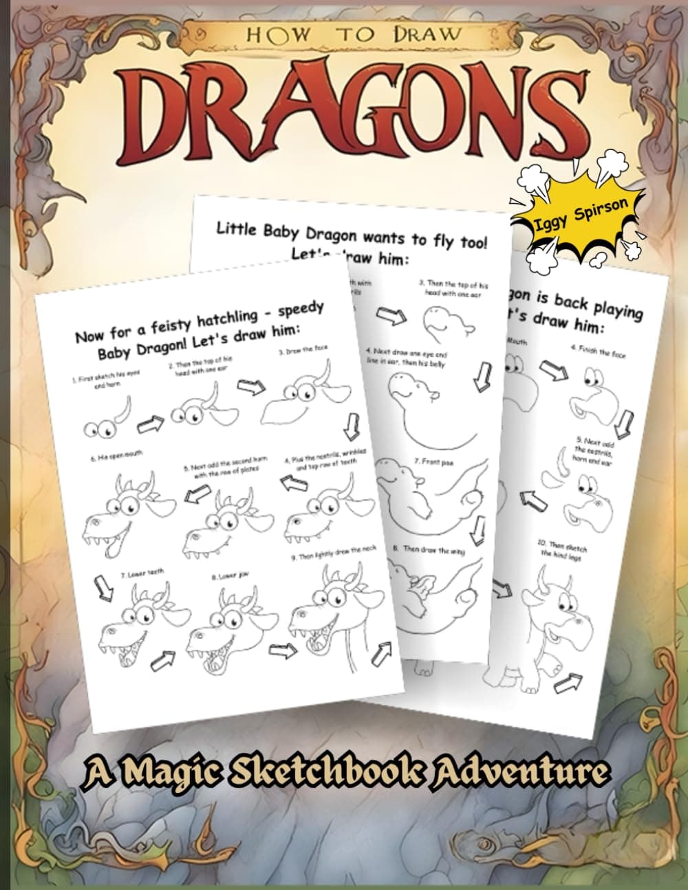 How to Draw Dragons: A Magic Sketchbook Adventure
