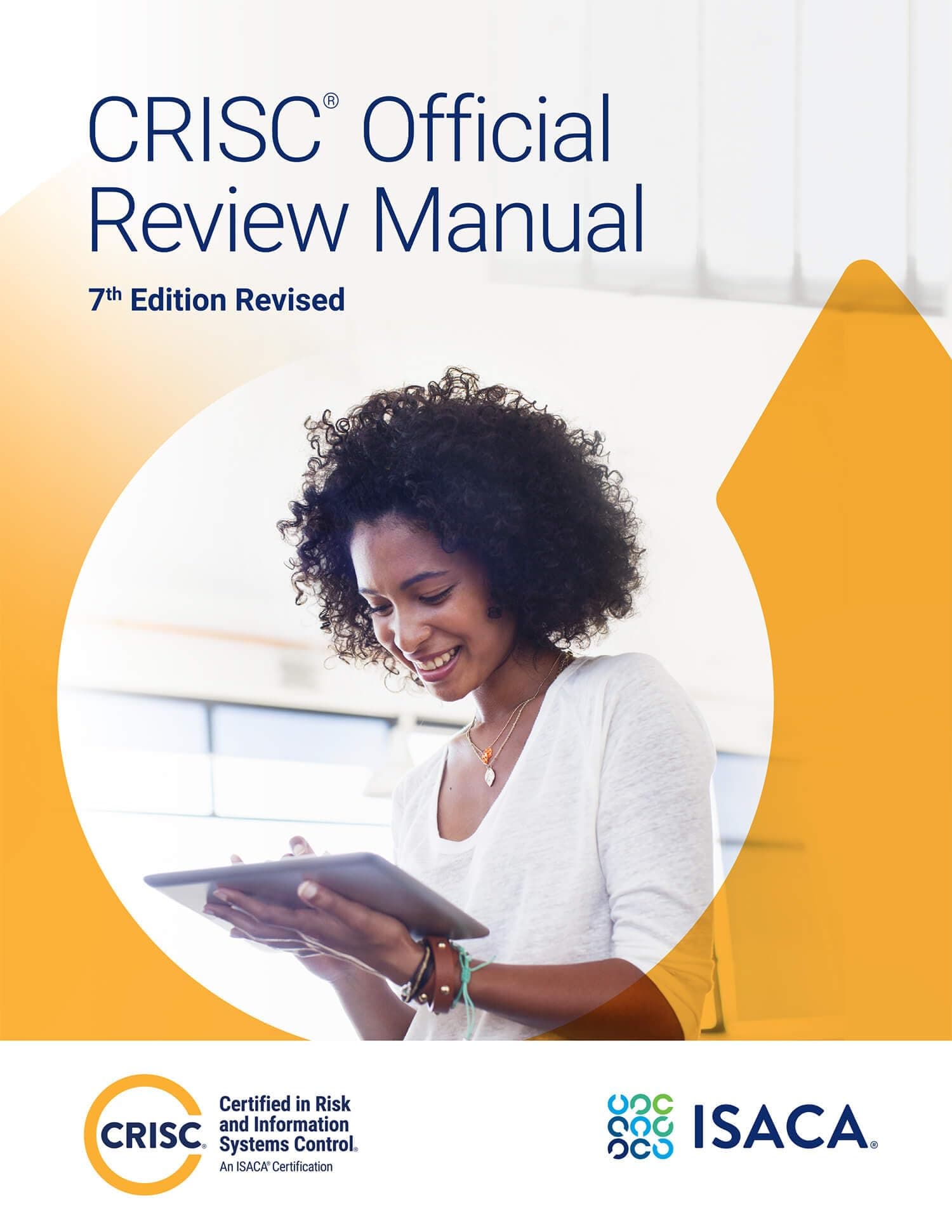 CRISC Official Review Manual, 7th Edition Revised