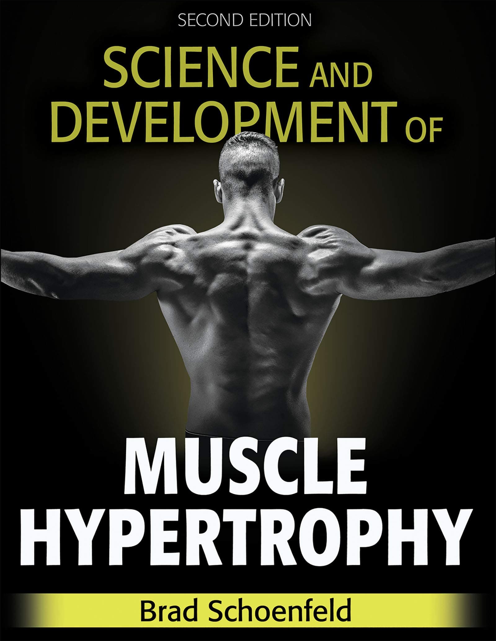 Human Kinetics Science and Development of Muscle Hypertrophy