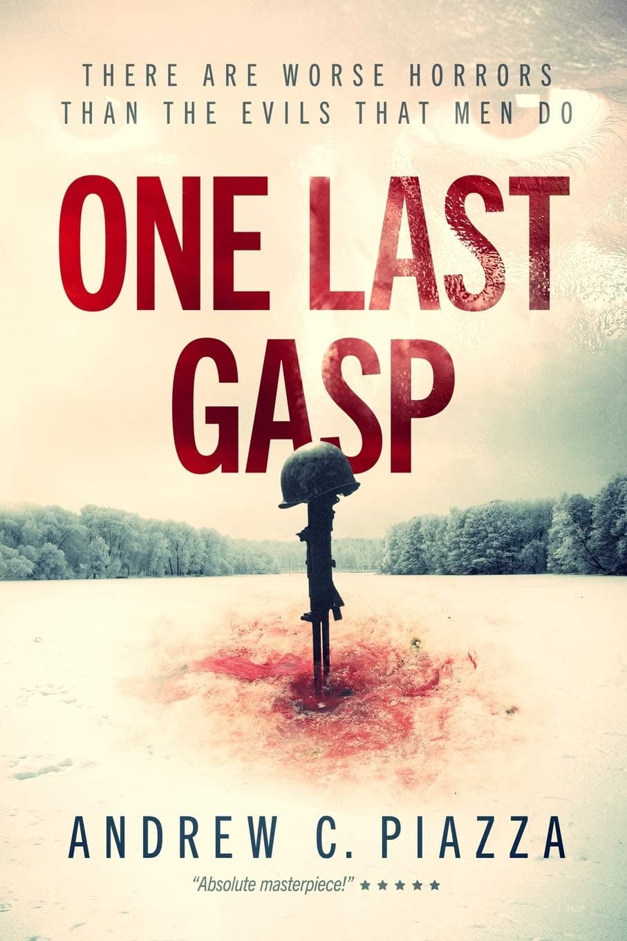 One Last Gasp (The Cosmic Horror Cycle) Paperback – August 20, 2013