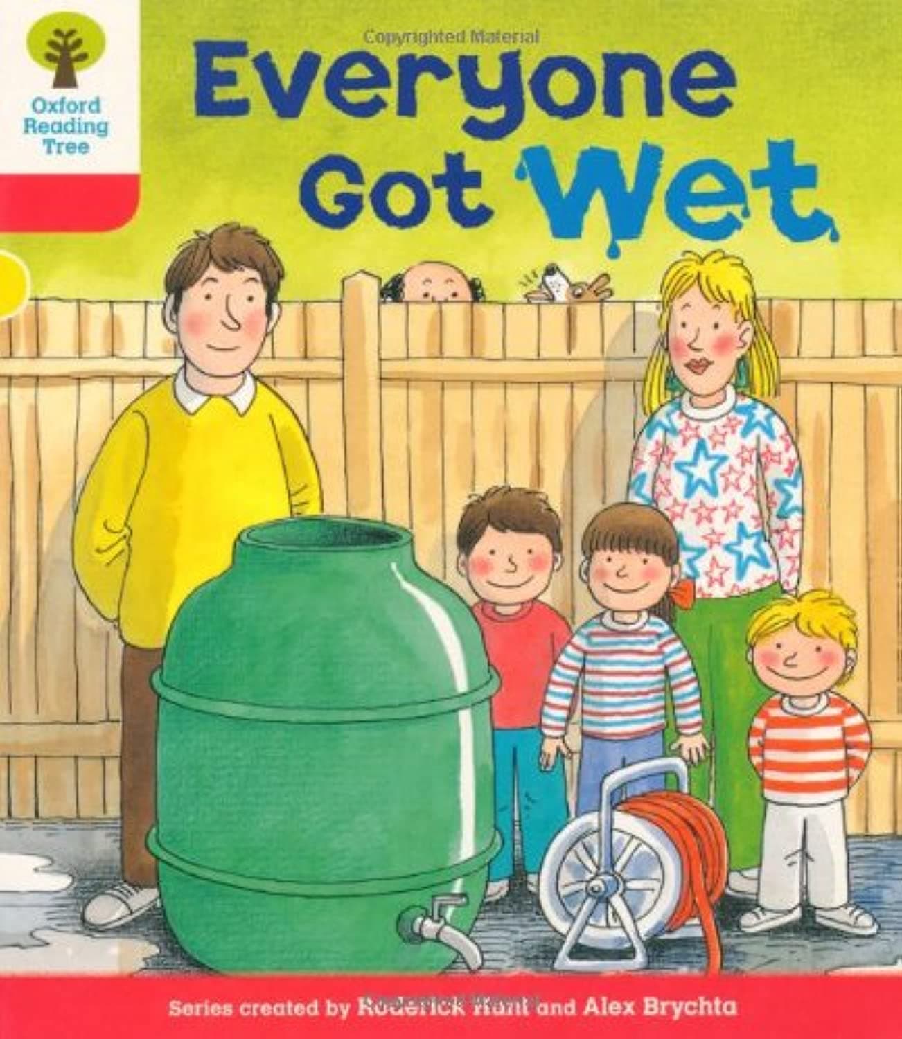 OXFORD UNIVERSITY PRESS Reading Tree: Level 4: More Stories B: Everyone Got Wet