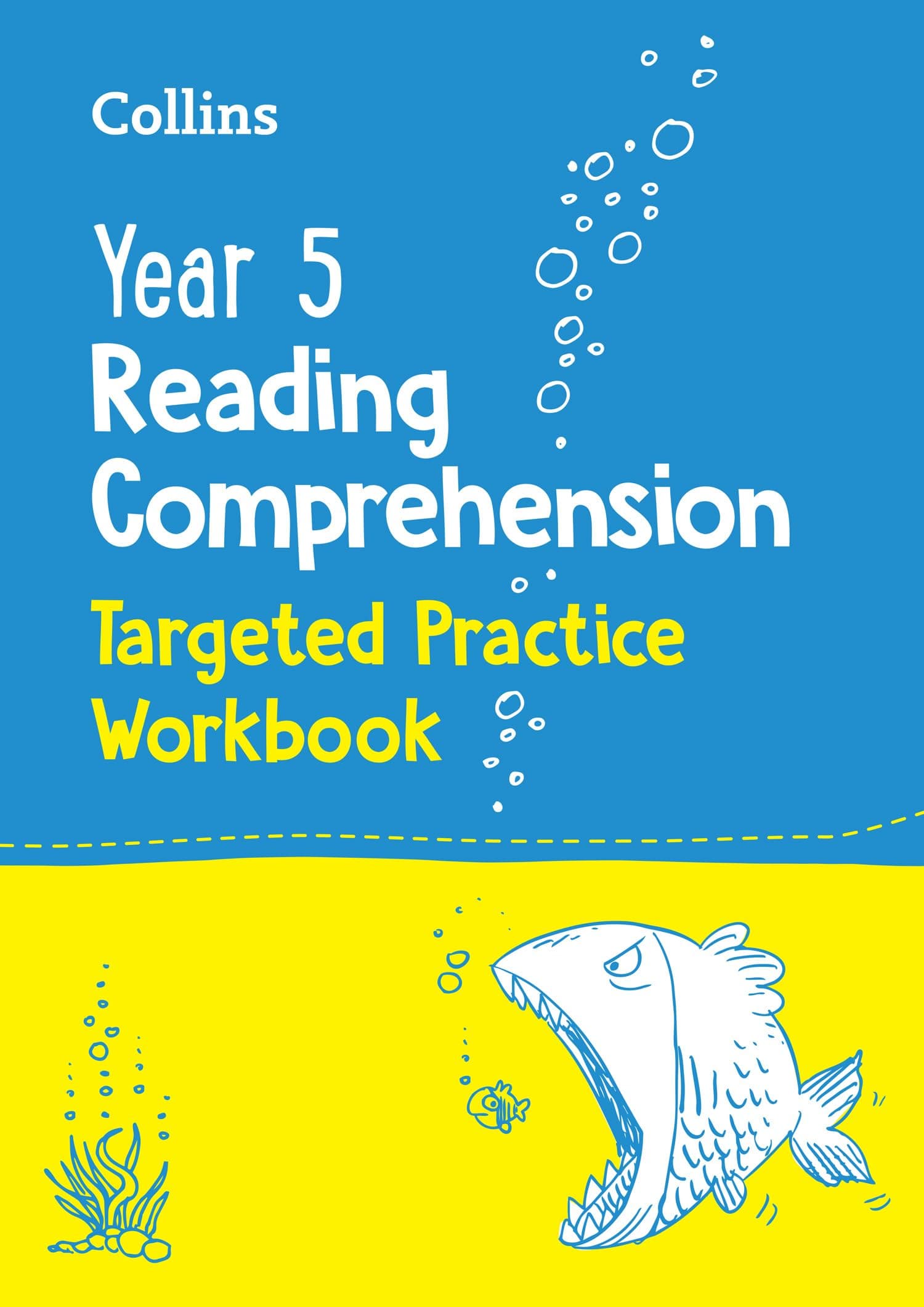 Year 5 Reading Comprehension Targeted Practice Workbook: Ideal for Use at Home