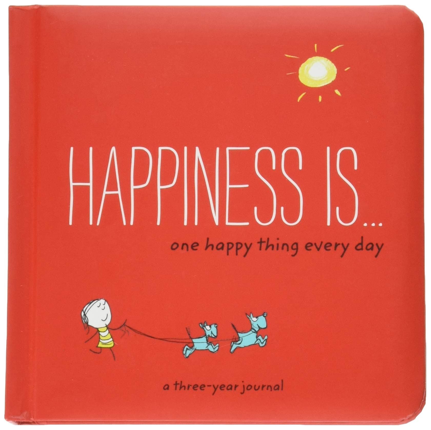 Happiness Is: One Happy Thing Every Day: A Three-Year Journal Diary – Day to Day Calendar, 28 Mar. 2016