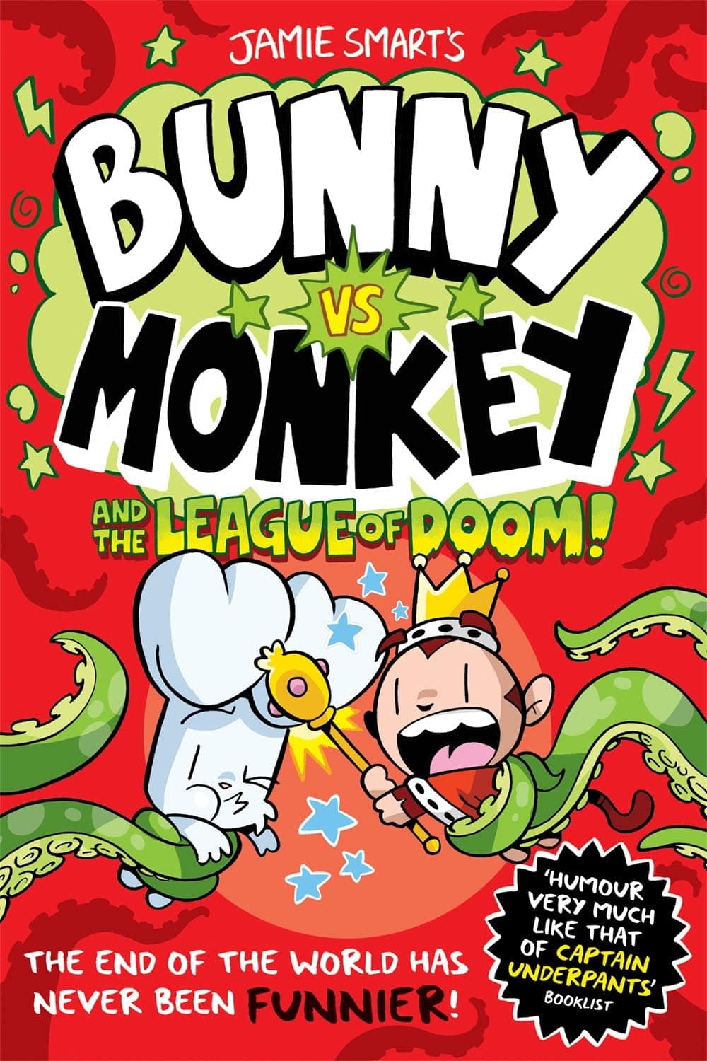 Bunny vs Monkey and the League of Doom (a Phoenix Comic Book, from the multi-...