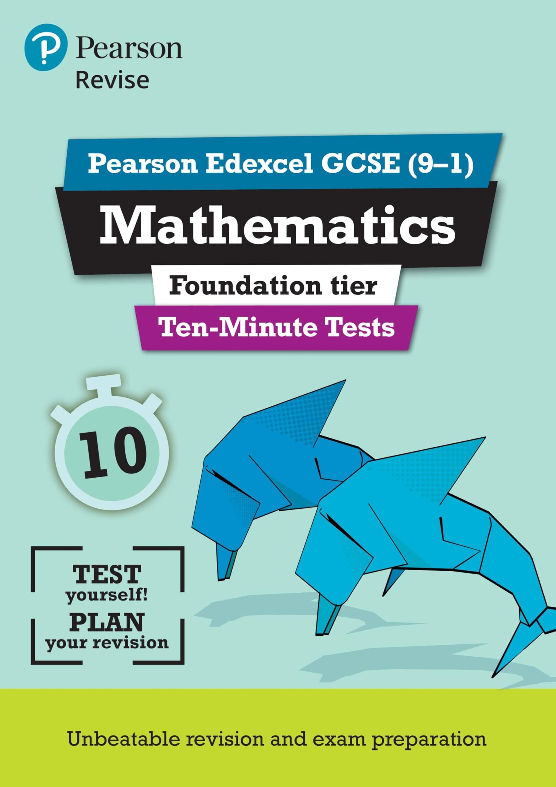Pearson REVISE Edexcel GCSE Maths (Foundation) Ten-Minute Tests - for 2026, 2027 exams